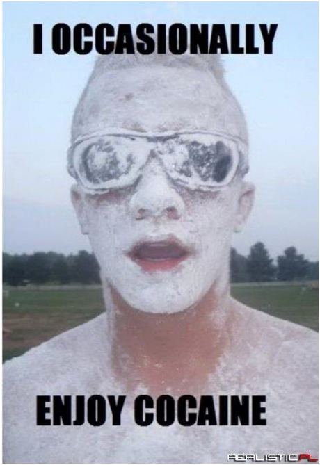 Enjoy cocaine