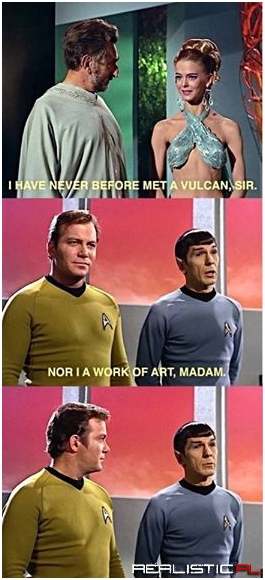 Live long and get some...