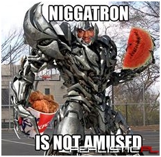 Niggatron