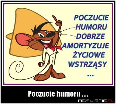 Poczucie humoru ....