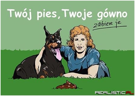 Twój pies, Twoje gówno