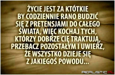 ycie jest za krótkie