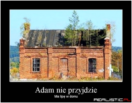 Adam nie przyjdzie