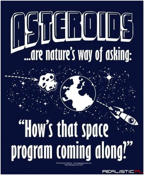 Beware the Asteroids