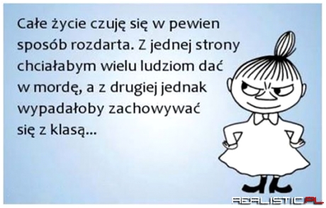Całe życie czuję ...