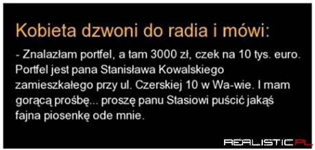 Dzwoni kobieta do radia...