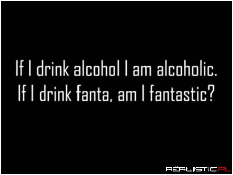 If I drink...