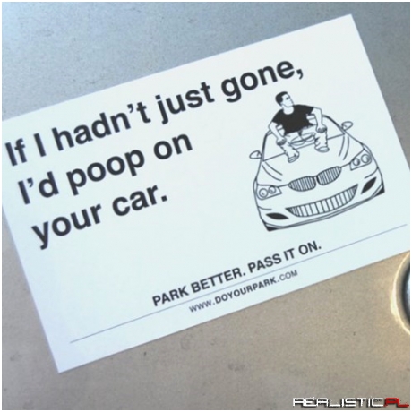 If You Get This Slapped on Your Windshield, Something is Seriously Wrong