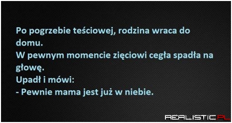 Po pogrzebie teściowej