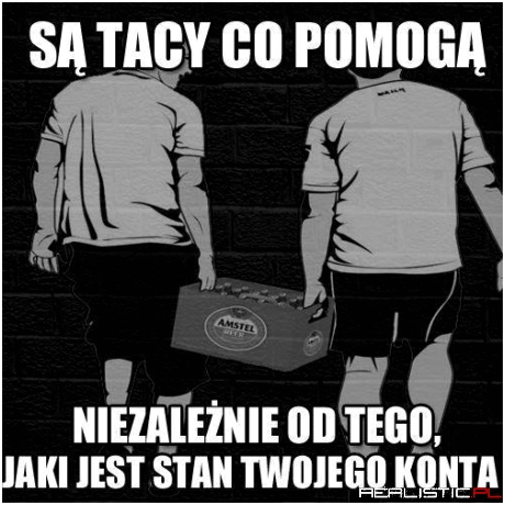 Są tacy co pomogą