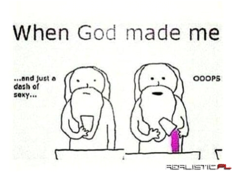 When God...