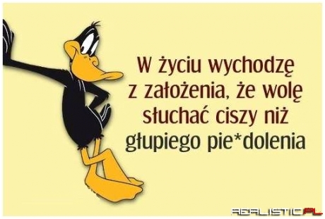 Wole słuchać ....