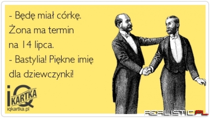 Będę miał córkę