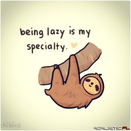 Being lazy...