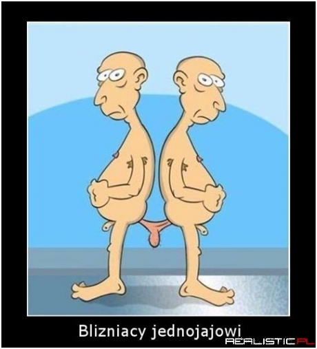 Bliżniacy jednojajowi