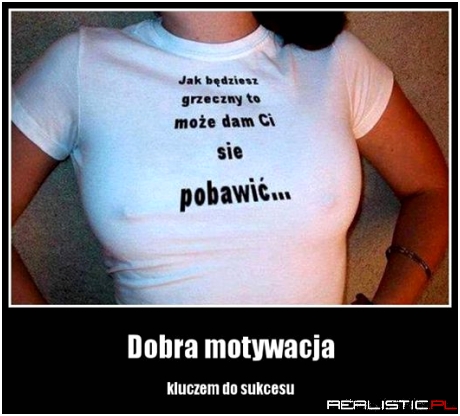 Dobra motywacja