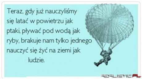 Jak ludzie...