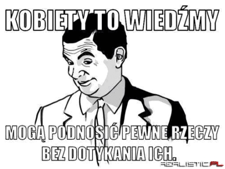 Kobiety to wiedżmy