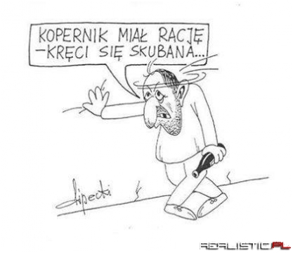 Kopernik miał rację