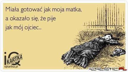 Miała...