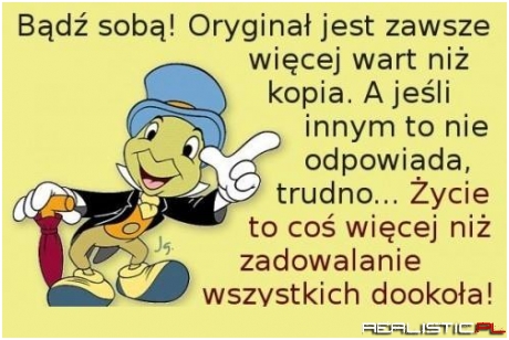 Bądź sobą!