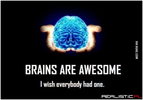 Brains are awesome
