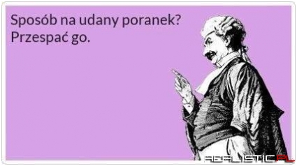 Całkiem dobry sposób