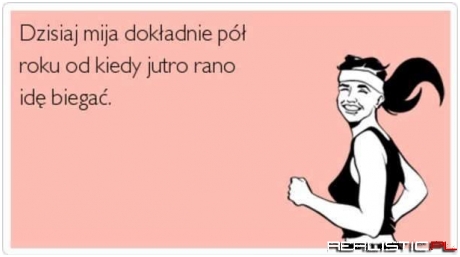 Dziś mija pół roku od kiedy