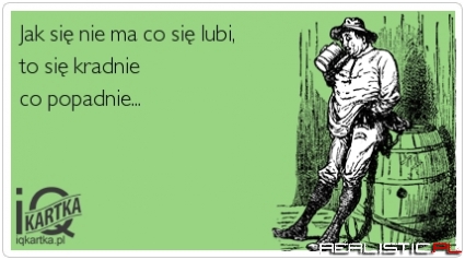 Jak się nie ma...