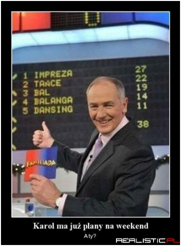 Karol ma już plan ..