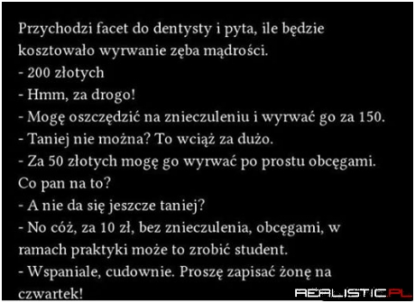 Przychodzi facet do  dentysty