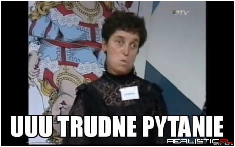 Trudne pytanie