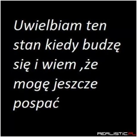 Uwielbiam ten stan