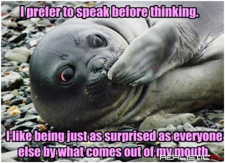 Did I Say That Out Loud