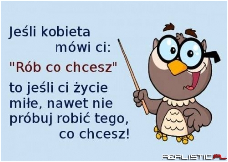 Jeśli kobieta mówi ci...