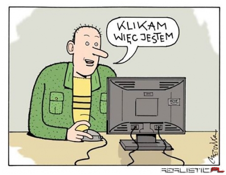 Klikam więc jestem