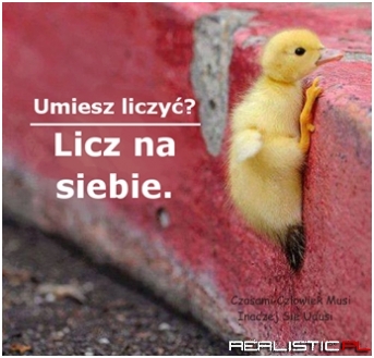 Licz na siebie