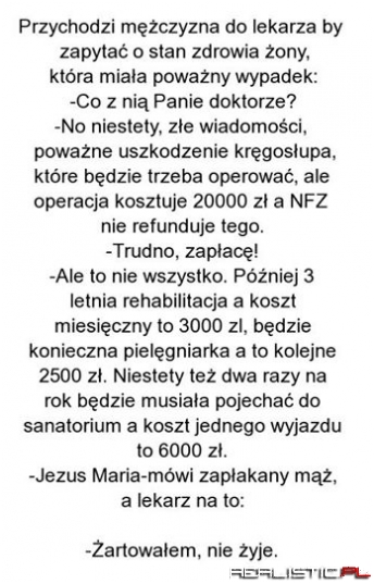 Przychodzi mężczyzna do lekarza ...