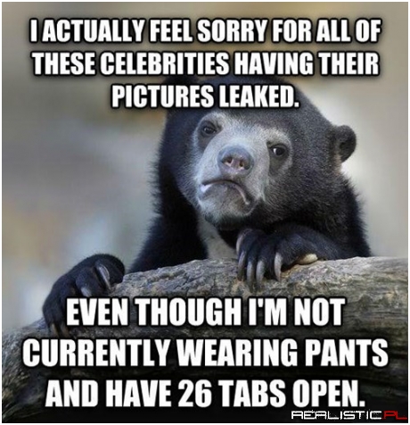 Sorry to Say But The Fappening Got to Me