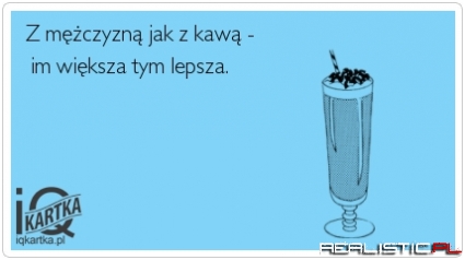 Z mężczyzną jak z kawą