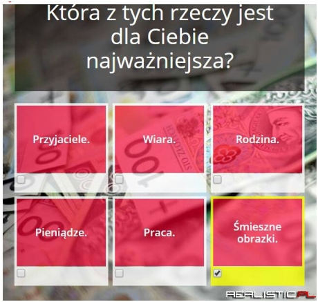 A dla Ciebie co jest najwazniejsze