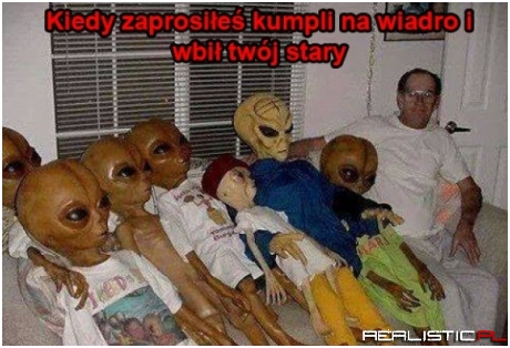 Kiedy zaprosiłeś kumpla na wiadro