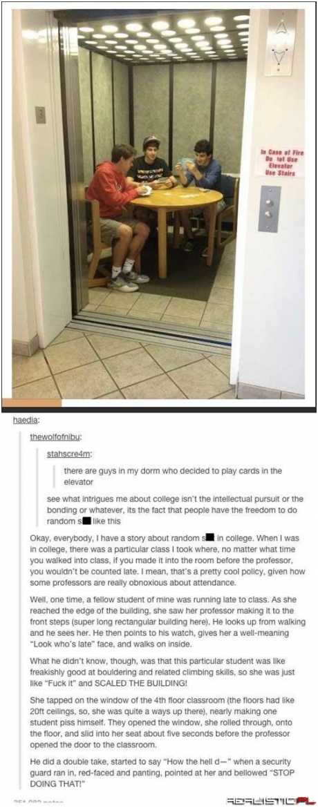 Only in College...