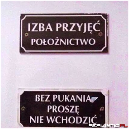ak nie było pukania, to po co izba położnicza
