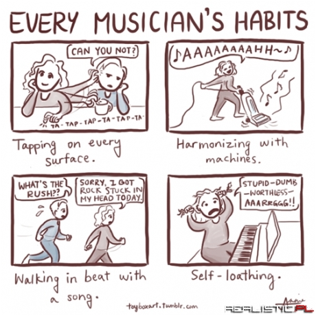 Every Musician's Habits