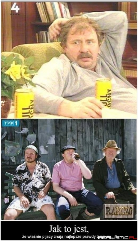 Bo swiat na trzezwo  jest nie do ogarniecia