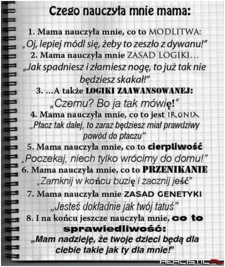 Czego nauczyła mnie mama ;)