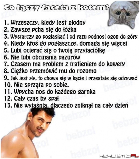 Co łączy faceta z kotem ;)
