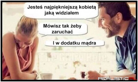 Przejrzała go ;)