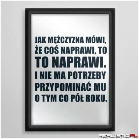 Jak mężczyzna mówi ....
